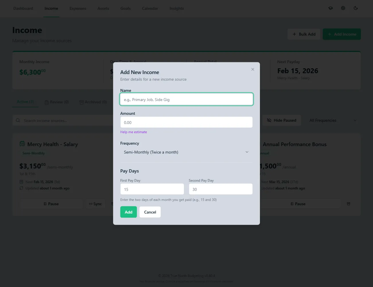 True North Budgeting add income source with frequency and pay day configuration