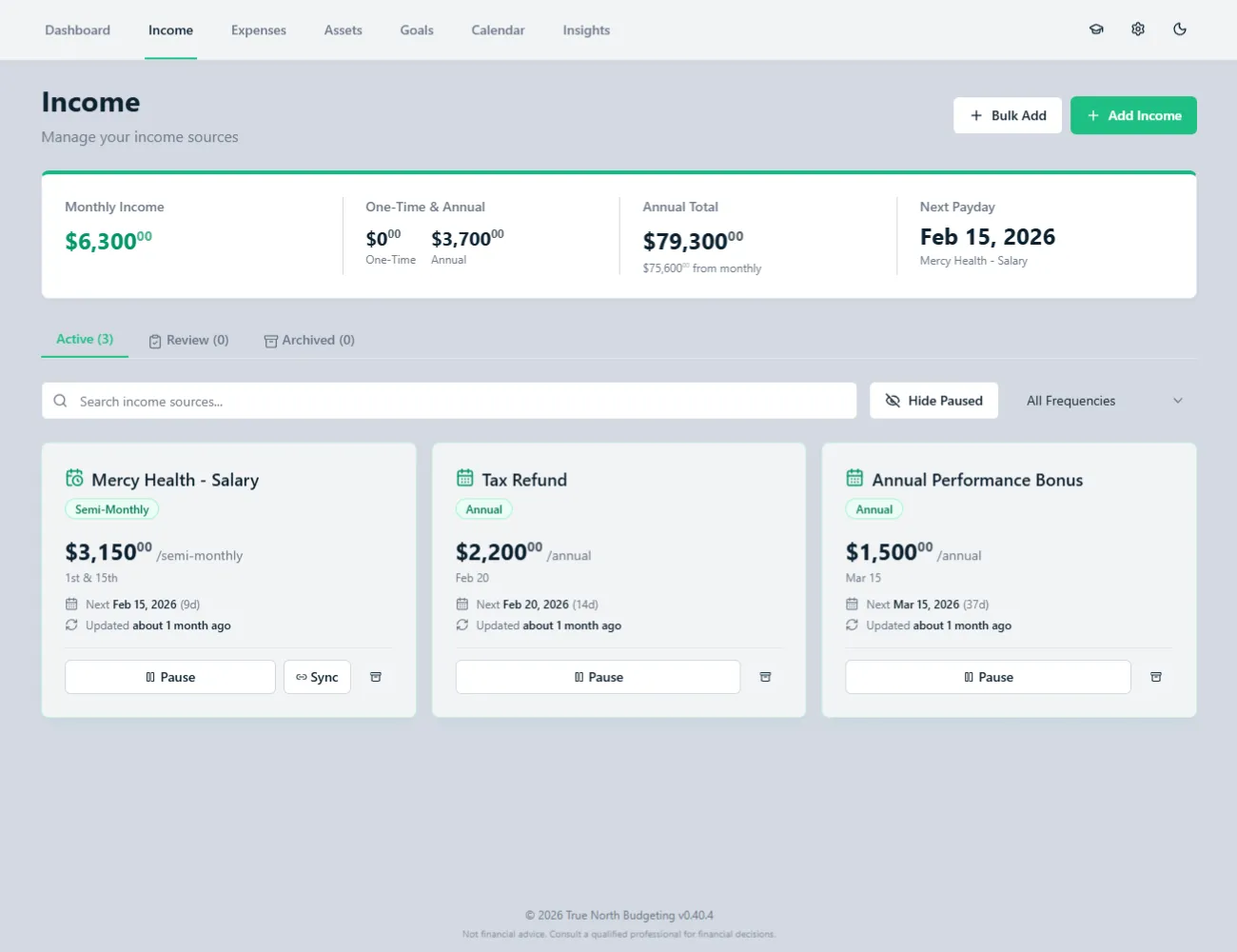 Income tracking view with pay schedules and monthly totals